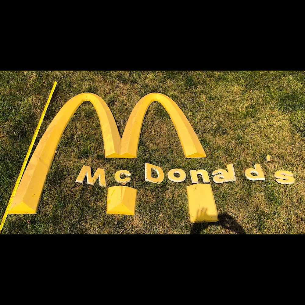 WILL NOT SHIP... McDonald Sign Letters. Off OLD Remodeled McDonalds. Pickup only